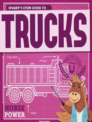 cover image of Sparky's STEM Guide to Trucks